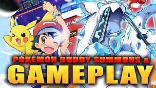 POKEMON BUDDY GAMEPLAY & SUMMONS! (X7GAME)