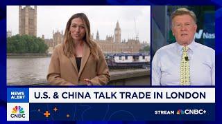 China and U.S. trade officials to hold talks in London