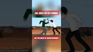 Jeff The Killer vs Jason Voorhees ( animation )