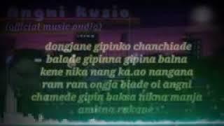 Angni kusio/ MG bro &  bk waithing full lyrics musik audio producer; carlus sangma