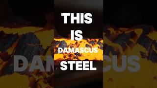 The Secret of Damascus Steel