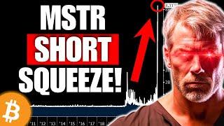 $11 BILLION MSTR Short Squeeze BROKE Bitcoin?