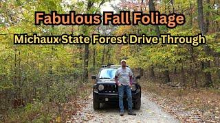 Fabulous Fall Foliage ~ Michaux State Forest Drive Through