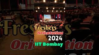 Freshers Orientation 2024 IIT Bombay #jee #iit #garimabangar