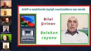 AzXP Millət vəkilliyinə namizəd Bilal Şirinov. 12.3.25