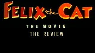 Felix the Cat the Movie ( Review )