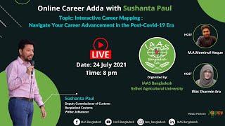 Online Career Adda (38) with IAAS Bangladesh Sylhet Agricultural University | Sushanta Paul |