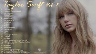 Taylor Swift Vol. 2 Playlist 2024 | Non-Stop Playlist