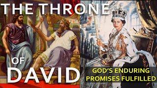 Queen Elizabeth & the Throne of David