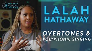 "Overtones & Polyphonic Singing" - Lalah Hathaway Interview Part 8