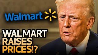 Walmart Says Trump Tariff Price Increases Are Coming Soon