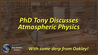 PhD Tony on Atmospheric Physics