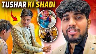 Finally Tushar Ki Shadi Ka Vlog Part - 1