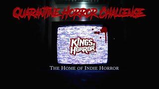 Kings of Horror - Quarantine Horror Challenge