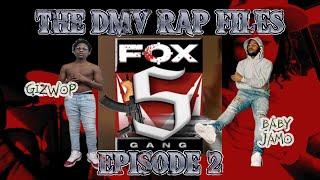 THE DMV RAP FILES: Episode 2--"Gizwop & Baby Jamo"