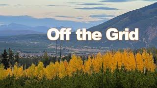 Living Off the Grid in Montana