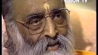 Shutup & Get out   Clip from Swami Chinmayananda's interview to Vision TV