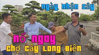 Không khí nhộn nhịp chợ Cây Long Biên,nổ ngay 1 TP quý