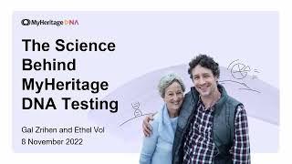 The science behind MyHeritage DNA testing