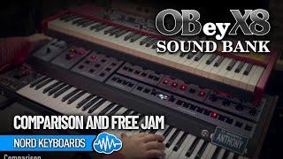 OBEY X8 SAMPLE LIBRARY (62 presets) | NORD KEYBOARDS | COMPARISON AND FREE JAM | SOUND LIBRARY