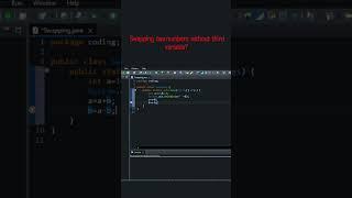 Swap the two variable  without using third  variables?