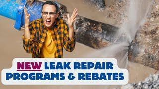  Stop Water Leaks from Draining Your Wallet!  Money-Saving Programs Explained