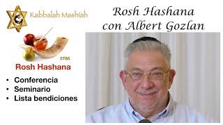 No pierdas esta oportunidad!! Rosh Hashana con Albert Gozlan