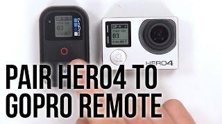 HERO4 Setup: Pair HERO4 to WiFi Remote