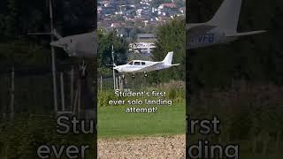 Student pilot's first ever solo landing attempt.