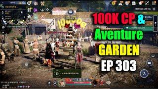 Black Desert Mobile 100K CP & Adventure Garden EP 303