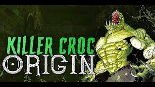 Killer Croc Origin | DC Comics