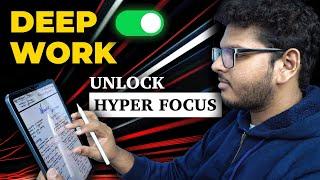 How to DEEP WORK - Excel in a Distracted World | Anuj Pachhel