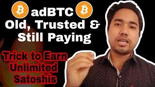 adBTC (No.1 Website) | Old,Trusted & Still Paying | Trick to Earn unlimited Satoshis @CryptoNJ