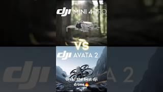 dji mini 4 pro vs avata 2 #dji #shorts #drone