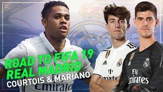 RTF 19 / ROAD TO FIFA 19 | REAL MADRID | ARRIVÉE DE COURTOIS & LE RETOUR DE MARIANO !