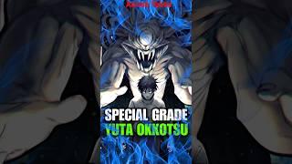 Special Grade Sorcerer Yuta Okkotsu EXPLAINED | @That_Gringo_Dude