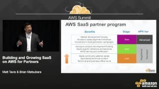 Building and Growing SaaS on AWS for Partners