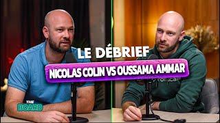 Nicolas Colin Dézingue Oussama Ammar !