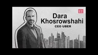 Uber CEO Dara Khosrowshahi on business challenges, opportunities in India | Exclusive Interview