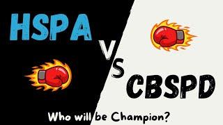 HSPA vs CBSPD - The WINNER is……