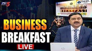 LIVE : Business Breakfast | Stock/Share Market News | 10th March - 2025 | TV5 News