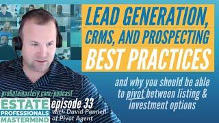 Probate CRM, calling probates, probate marketing: Probate leads training w Pivot Agent David Pannell