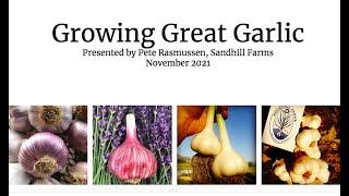 Growing Great Garlic w/ Pete Rasmussen