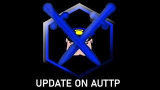 AUTTP Update