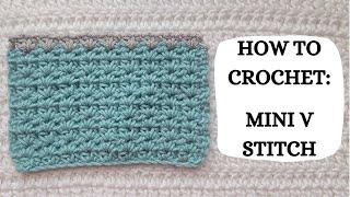 How To Crochet: Mini V Stitch | Tutorial, DIY, Beginner Crochet, Basic Crochet Stitch, Easy,Pretty 