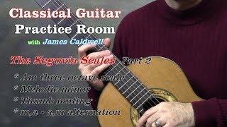 Segovia Scales pattern #2 - A Melodic Minor and more!