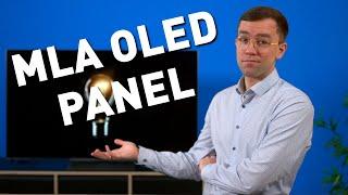 The MLA OLED panel - can it be any better?