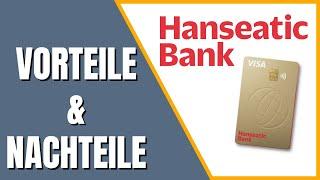 Wie gut ist die Hanseatic Bank Gold Kreditkarte?