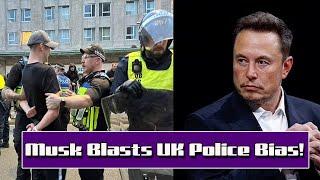 Elon Musk Sparks Outrage: Claims UK Police Biased Amid Deadly Race Riots!