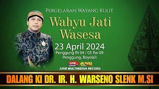  LIVE STREAMING WAYANG KULIT KI WARSENO SLENK - 23 APRIL 2024